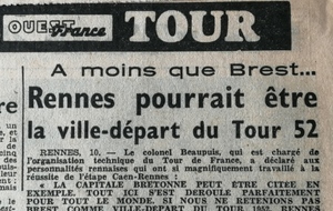 TDF DÉJÀ POUR 1952 LE CHOIX ENTRE BREST ET RENNES